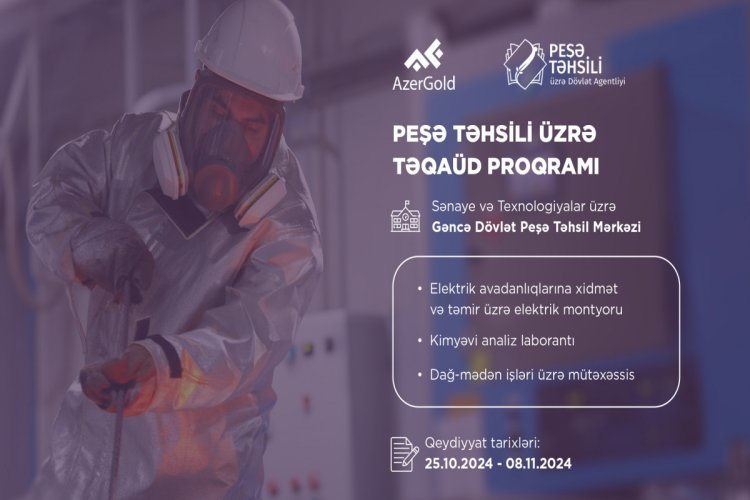 “AzerGold” və Peşə Təhsili üzrə Dövlət Agentliyi növbəti Təqaüd proqramını elan edib