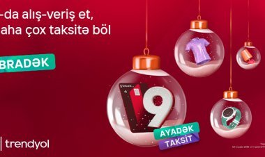 Birbank taksit kartı ilə “Trendyol”da 9 aylıq faizsiz taksit fürsəti