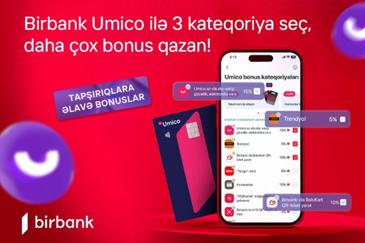 Birbank Umico kart sahibləri noyabr ayında daha çox qazanacaqlar