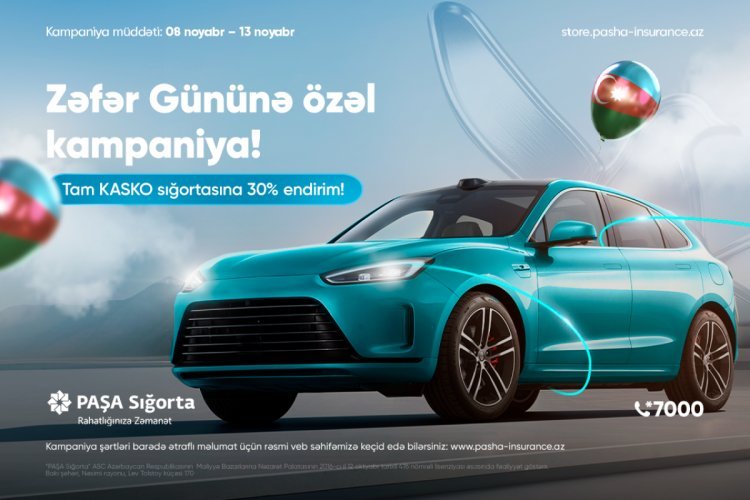 "PAŞA Sığorta"dan Zəfər Gününə özəl Tam KASKO sığortası üzrə Zəfər endirimi!