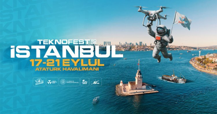 Dünyanın ən böyük texnologiya festivalı  TEKNOFEST  İstanbulda keçiriləcək