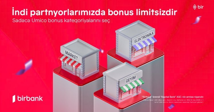 Birbank kartlarında yeni dövr: limitsiz bonuslar ilə daha çox qazanmaq imkanı