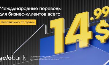 Biznes müştərilərinə beynəlxalq əməliyyatlarda yeni imkanlar təqdim edilir