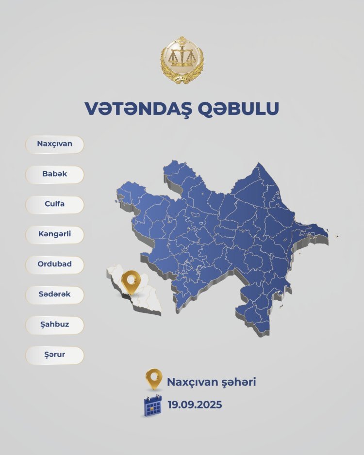 Ədliyyə naziri Naxçıvan şəhərində vətəndaşları qəbul edəcək