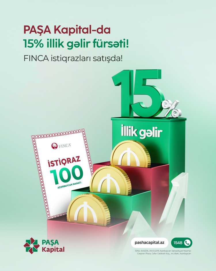 PAŞA Kapital ilə 15% gəlirli "FINCA Azerbaijan" istiqrazlarına investisiya