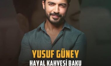 Yusuf Güney Bakıda konsert verəcək