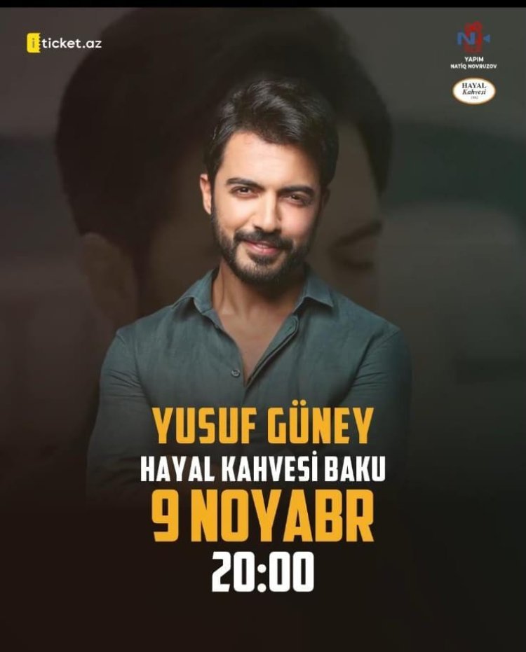 Yusuf Güney Bakıda konsert verəcək