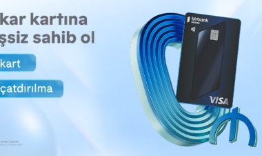 Birbank Biznes-in Visa Sahibkar kartı indi tamamilə pulsuz və yeni dizaynda