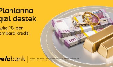 Yelo Bank-dan sərfəli fürsət: Qızıl təminatlı kreditlər aylıq cəmi 1%-dən!