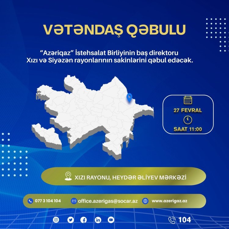 SOCAR-ın "Azəriqaz" İB rəhbərliyinin növbəti vətəndaş qəbulu Xızı rayonunda planlaşdırılır