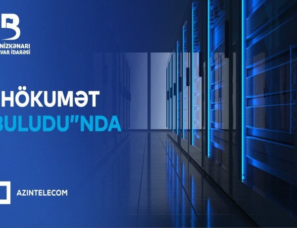 Bulvar İdarəsi İT sistemlərini “Hökumət buludu”na köçürüb