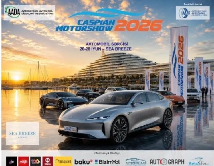 "Caspian Motor-Show" bu il “Sea Breeze”də keçirilib
