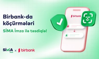Birbank-da pul köçürmələrini SİMA İmza ilə təsdiqlə!